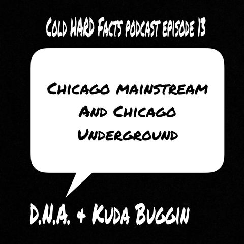 Chicago Mainstream and Chicago Underground