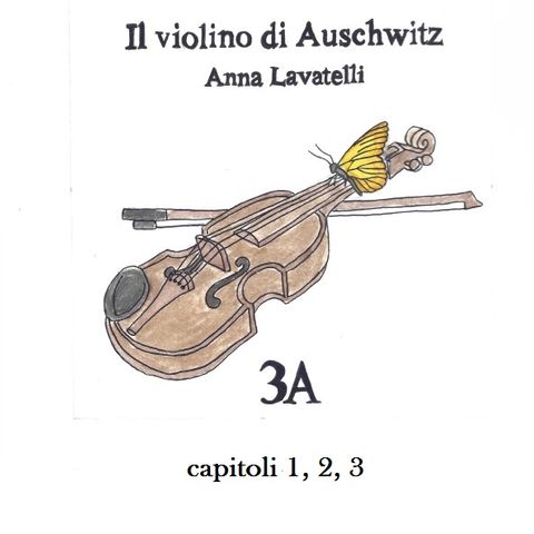 Il violino di Auschwitz - Capitoli 1_2_3