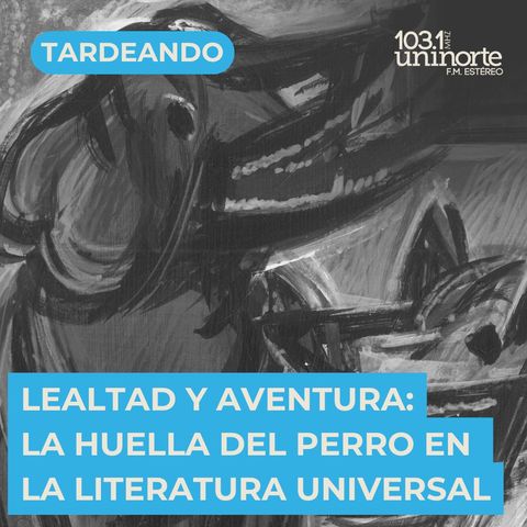 Encuéntate :: Lealtad y aventura: la huella del perro en la literatura universal