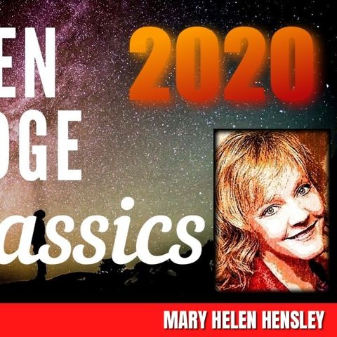 FKN Classics: Extraordinary NDE - Universal Connection - Healing Gift w/ Mary Helen Hensley