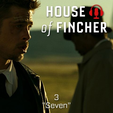 House of Fincher - 03 - Seven