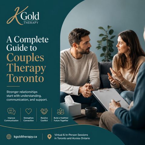 A Complete Guide to Couples Therapy Toronto