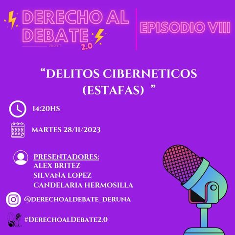 Episodio 8 - Derecho Al Debate 2.0