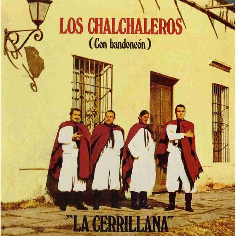 E05 洛斯·查尔查雷洛斯 （Los Chalchaleros）和 洛斯·福隆特雷索斯(Los Fronterizos )乐队