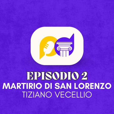 "Martirio di San Lorenzo" di Tiziano con Giulia Lazzarelli