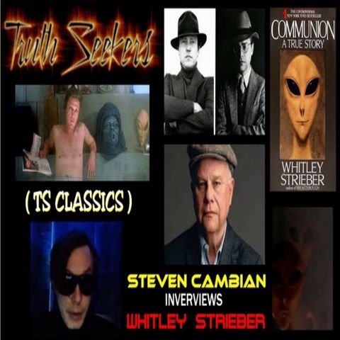 Steven Cambian interviews  "UFO EXPERTS" Whitley Strieber interview.