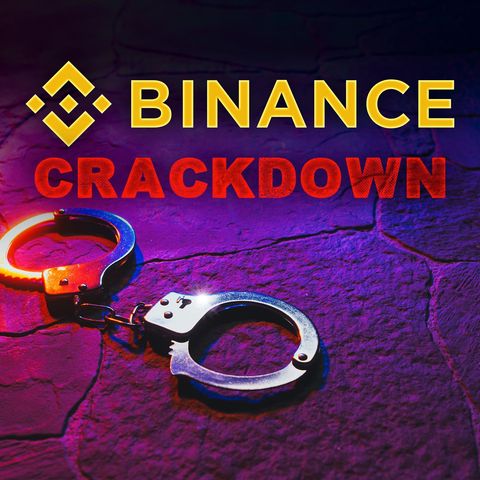 201. Binance Crypto Exchange Crackdown Widens | Good or Bad?