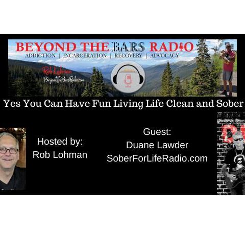 Duane Lawder: Sober For Life Radio:  Reaching People With a Message of Hope