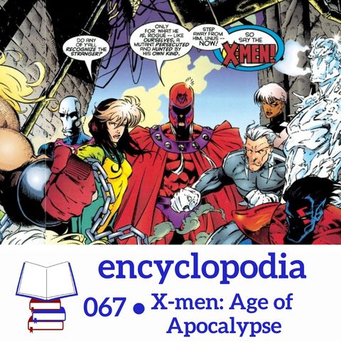 067. X-men: Age of Apocalypse (comic crossover event) with David Schwarz