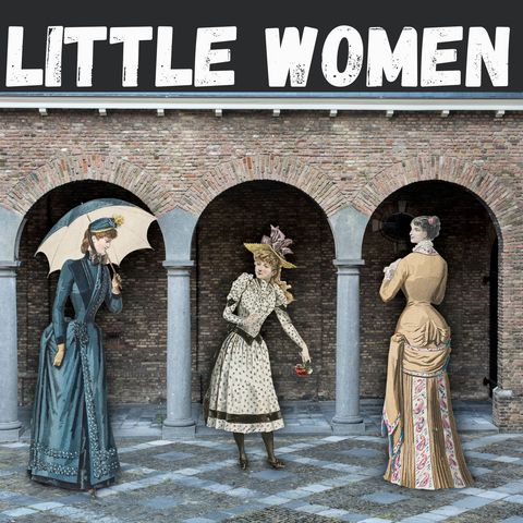 Chapter 47 - Harvest Time - Little Women