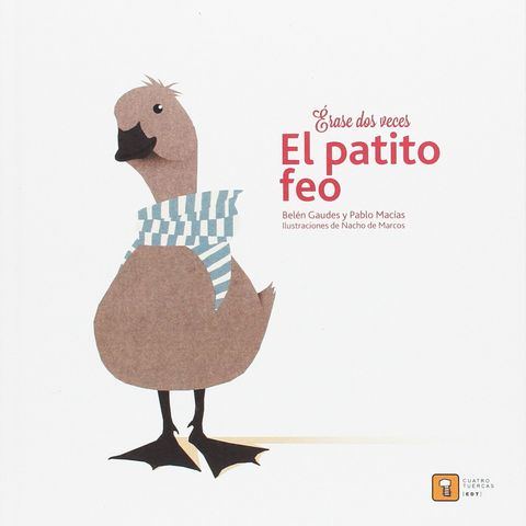 Érase dos veces... El patito feo