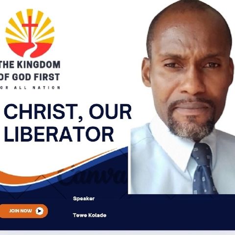 CHRIST, OUR LIBERATOR