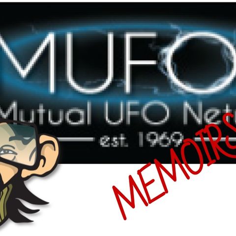 Episode 39 - After Hours- MUFON Memoirs & Nerd Culture