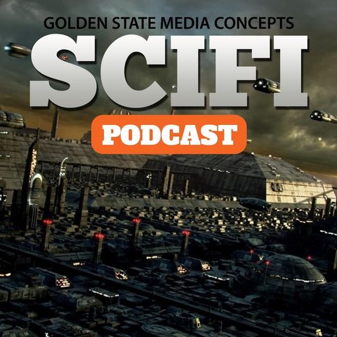 GSMC SciFi Podcast Episode 118: Movies I Watch With My Dad