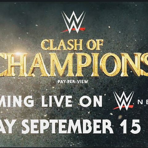 WWE Clash Of Champions Results! (9/15/19)