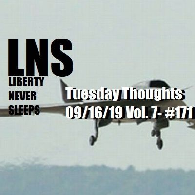 Tuesday Thoughts 09/17/19 Vol. 7- #171