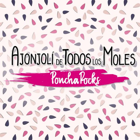 Ajonjolí de Todos los Moles Podcast, trailer