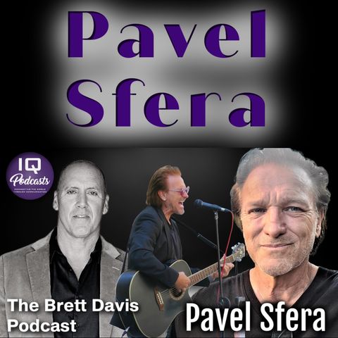 Pavel Sfera LIVE on The Brett Davis Podcast Ep 430