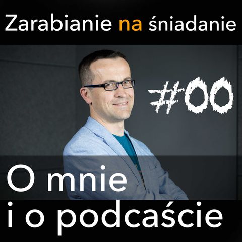 ZNS 00: Kim jestem i o czym jest ten podcast