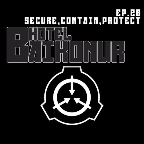S03E28 - Secure. Contain. Protect