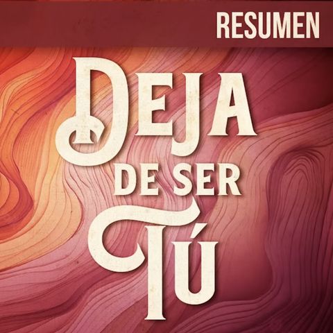 Joe Dispenza - DEJA DE SER TÚ (Audiolibro Resumen)