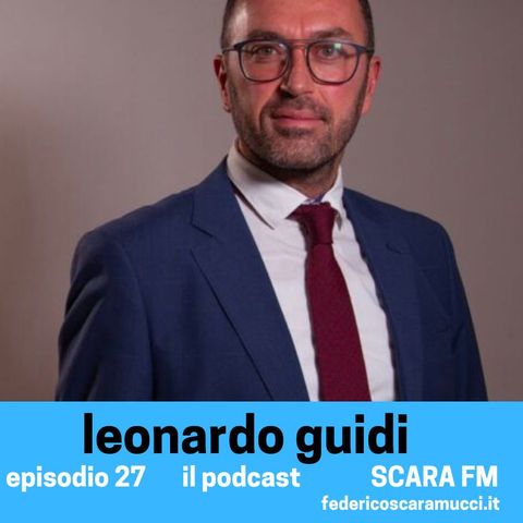 #27. Dialogo con Leonardo Guidi, Avvocato amministrativista