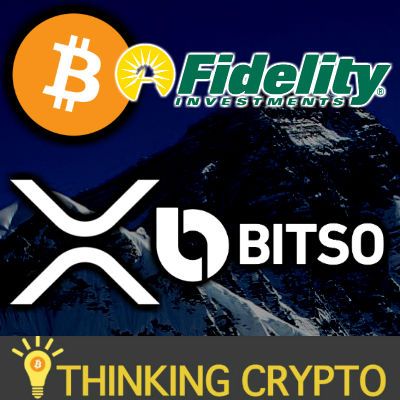 Fidelity Invests in Asian Crypto Exchange - Bitso XRP US Mexico Corridor - Ethereum 2.0 Launch
