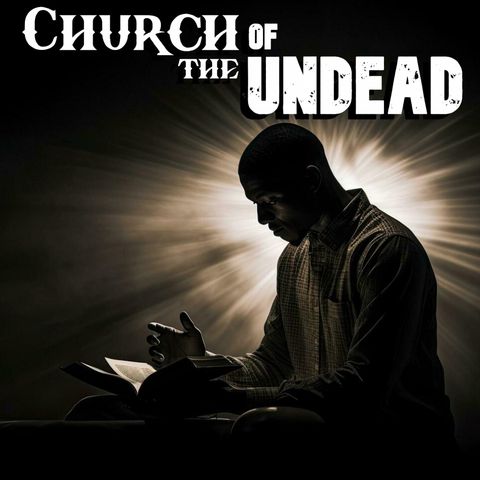 “WHY DO ONLY SOME PRAYERS WORK, AND OTHERS DON’T? #ChurchOfTheUndead