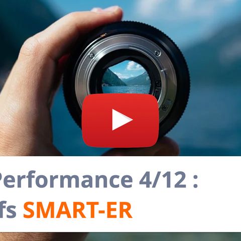 #196 - Performance 4-12 : Objectifs SMART-ER