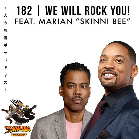 Issue #182: We Will Rock You feat. Marian aka Skinni Bee