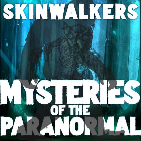 Whispers in the Shadows: Unmasking Skinwalkers