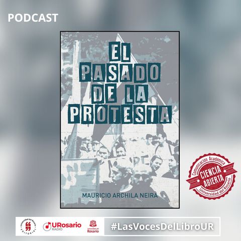 El pasado de la protesta