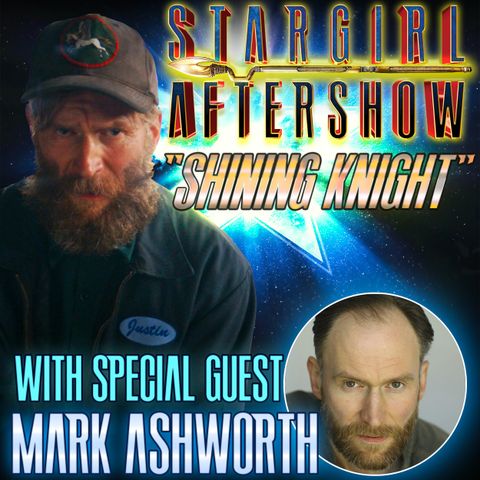 "Shining Knight" with guest MARK ASHWORTH