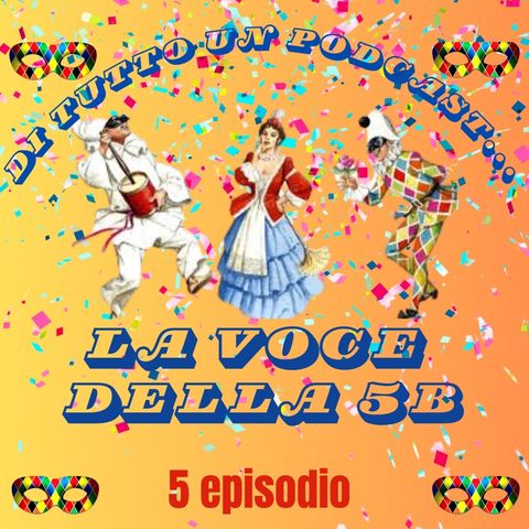 #5 Maschere e…non solo!