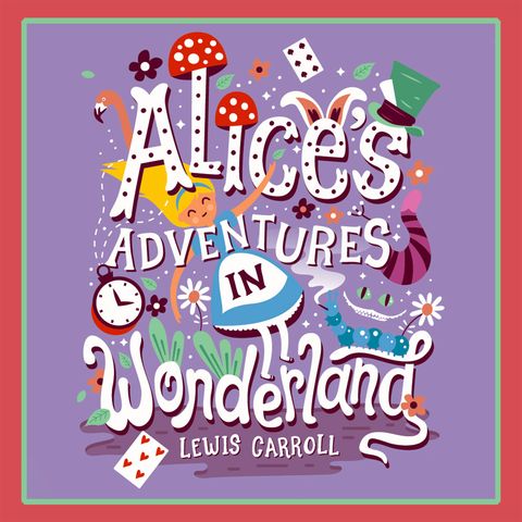 Alice's Adventures in Wonderland- Chapter 1 : Down the Rabbit Hole