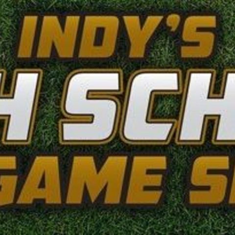 Indy's High School Pregame Show: Week 9 Intro