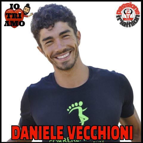 Passione Triathlon n° 76 🏊🚴🏃💗 Daniele Vecchioni