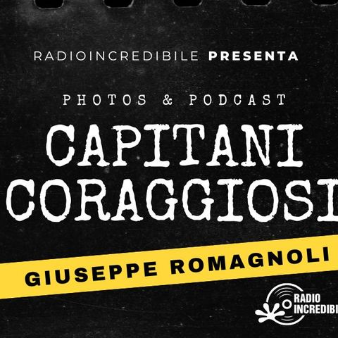 Capitani Coraggiosi - Giuseppe Romagnoli