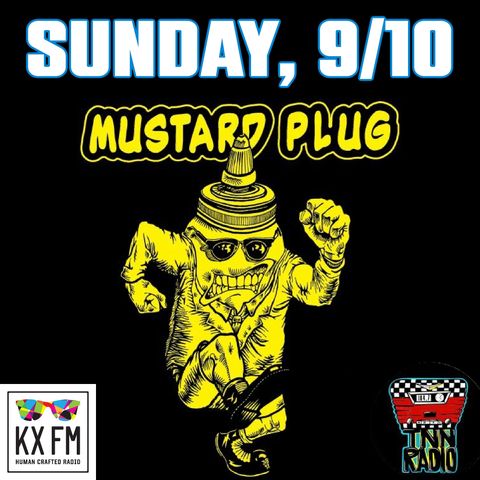 TNN RADIO | September 10, 2023 Show with Mustard Plug