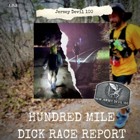 Airey Bros. Radio / Jersey Devil 100 Race Recap / Ultra Marathon / Trail Run / Batona Trail / Pine Barrens