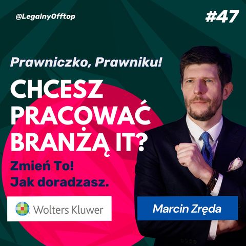 Prawniczko, Prawniku! Chcesz pracować z branżą IT? Zmień to, jak doradzasz!