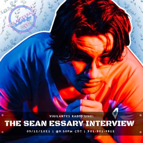 The Sean Essary Interview.