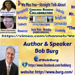 We Plus You interviews Bob Burg