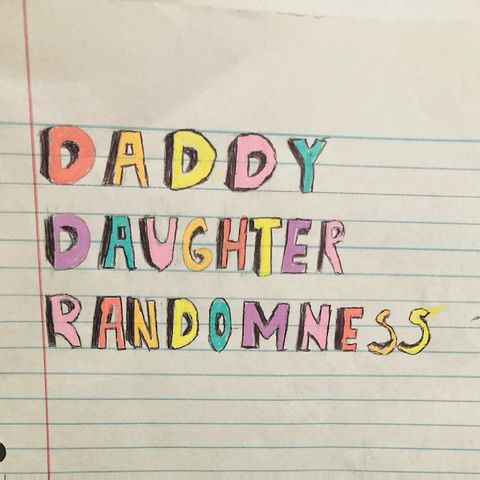 DaddyDaughterRandomness: Things get Strange.mp3