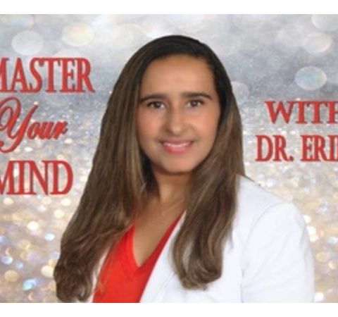 Dr. Erika: Change is an Inside Job - Constance Arnold- Guest!