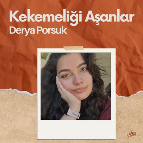 Kekemeliği Aşanlar - Derya Porsuk