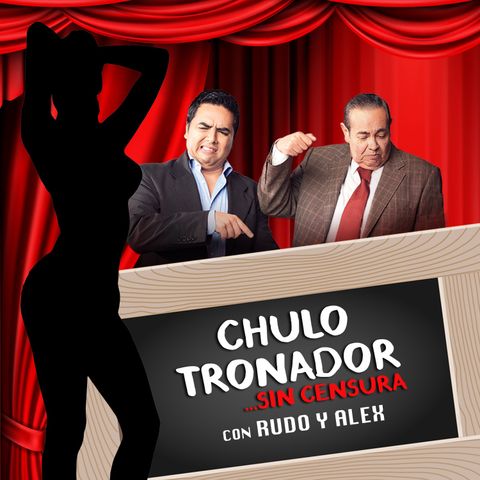 EP 3 Chulo Tronador con Rudo Rivera y Alex Cervantes Historias de Palenque