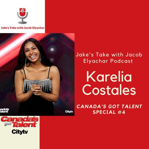 Canada's Got Talent Special #4: Karelia Costales