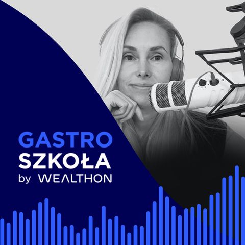 Gastro Szkoła by Wealthon - Audyt restauracji: kiedy, po co i ile to kosztuje?