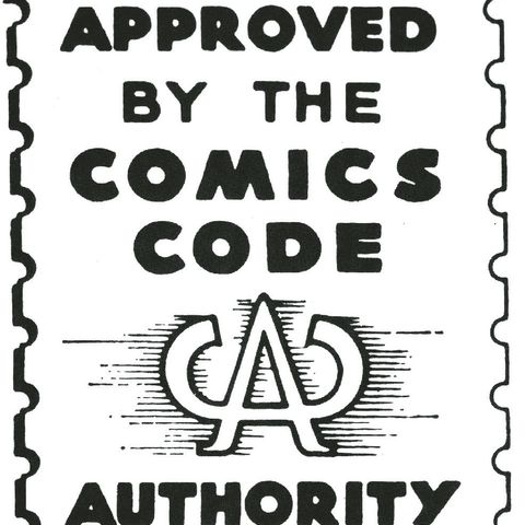 Comics History Pt 2 - Comics Code Censorship